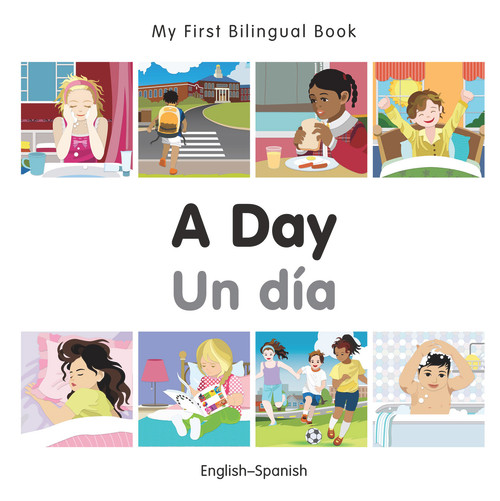 My First Bilingual Book-A Day (English-Spanish) by Milet Publishing, 9781785080487