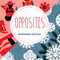 Opposites - 9781499806434 by Little Bee Books, 9781499806434