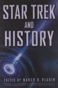 Star Trek and History by Nancy R. Reagin, 9781118167632