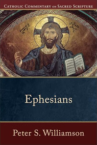 Ephesians - 9780801035845 by Peter S. Williamson, Peter S. Williamson, Mary Healy, 9780801035845