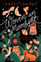 Woven in Moonlight by Isabel Ibañez, 9781624148019