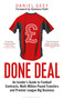 Done Deal (An Insider's Guide to Football Contracts, Multi-Million Pound Transfers and Premier League Big Business) - 9781472969866 by Daniel Geey, 9781472969866
