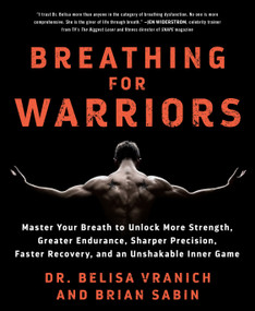 Breathing for Warriors by Belisa Vranich, Brian Sabin, 9781250308221