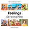My First Bilingual Book-Feelings (English-Portuguese) by Milet Publishing, 9781785080791