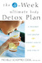The 4-Week Ultimate Body Detox Plan (A Program for Greater Energy, Health, and Vitality) by Michelle Schoffro Cook, 9781630261764