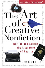The Art of Creative Nonfiction (Writing and Selling the Literature of Reality) - 9780471113560 by Lee Gutkind, 9780471113560