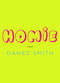 Homie (Poems) by Danez Smith, 9781644450109
