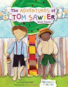 The Adventures of Tom Sawyer - 9781486708628 by Mark Twain, Dan Gibson, Asha Pearse, 9781486708628