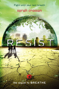 Resist - 9780062118738 by Sarah Crossan, 9780062118738