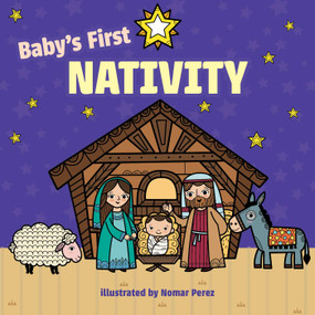 Baby's First Nativity - 9781499809596 by Little Bee Books, Nomar Perez, 9781499809596