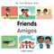 My First Bilingual Book-Friends (English-Spanish) by Patricia Billings, 9781785088704