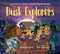 Dusk Explorers by Lindsay Leslie, Ellen Rooney, 9781624148712