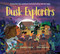 Dusk Explorers by Lindsay Leslie, Ellen Rooney, 9781624148712