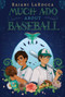 Much Ado About Baseball by Rajani LaRocca, 9781499811018