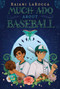 Much Ado About Baseball by Rajani LaRocca, 9781499811018