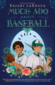 Much Ado About Baseball by Rajani LaRocca, 9781499811018