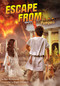 Escape from . . . Pompeii by Ben Richmond, Nigel Chilvers, 9781499811070