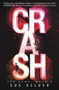 Crash - 9780062192202 by Eve Silver, 9780062192202