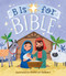 B Is for Bible by Little Bee Books, 9781499811469