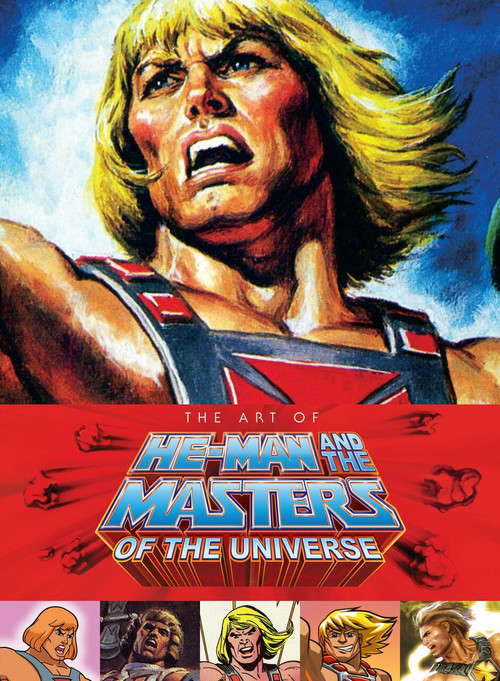 Art of He Man and the Masters of the Universe by Various, 9781616555924