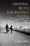 Driving with strangers (What hitchhiking tells us about humanity) by Jonathan Purkis, 9781526160041