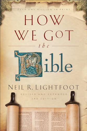 How We Got the Bible - 9780801072611 by Neil R. Lightfoot, 9780801072611