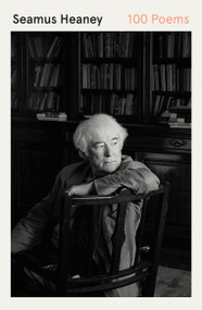 100 Poems - 9780374538972 by Seamus Heaney, 9780374538972