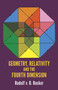 Geometry, Relativity and the Fourth Dimension by Rudolf Rucker, 9780486234007