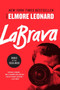 LaBrava (A Novel) by Elmore Leonard, 9780062227881