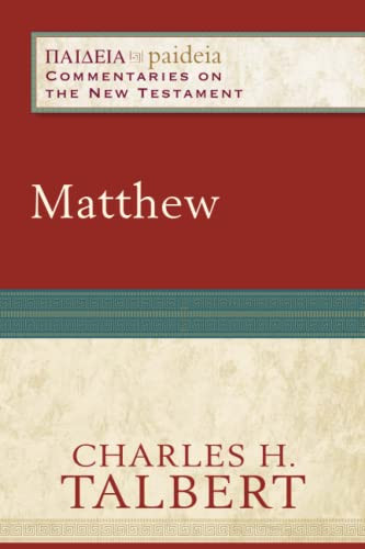 Matthew - 9780801031922 by Charles H. Talbert, Mikeal C. Parsons, Charles Talbert