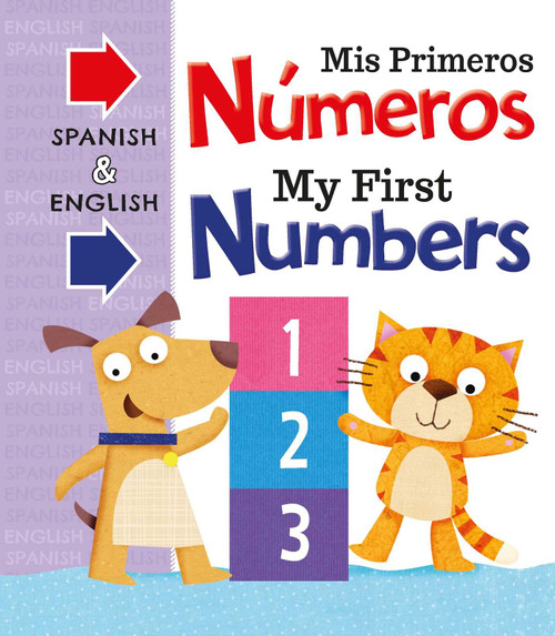 Mis Primeras Numeros My First Numbers (Bilingual Board Book) by IglooBooks, 9781499881509