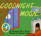 Goodnight Moon Board Book by Margaret Wise Brown, Clement Hurd, 9780694003617