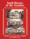 Small Houses of the Twenties (The Sears, Roebuck 1926 House Catalog) by Sears, Roebuck and Co., 9780486267098