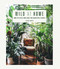 Wild at Home (How to style and care for beautiful plants) by Hilton Carter, 9781782497134