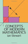 Concepts of Modern Mathematics by Ian Stewart, 9780486284248