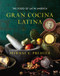 Gran Cocina Latina (The Food of Latin America) by Maricel E. Presilla, 9780393050691