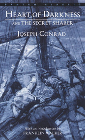 Heart of Darkness and The Secret Sharer - 9780553212143 by Joseph Conrad, 9780553212143