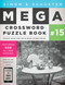 Simon & Schuster Mega Crossword Puzzle Book #15 by John M. Samson, 9781501115868