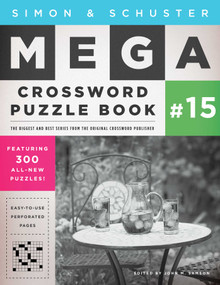 Simon & Schuster Mega Crossword Puzzle Book #15 by John M. Samson, 9781501115868