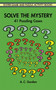 Solve the Mystery (41 Puzzling Cases) by A. C. Gordon, 9780486296623
