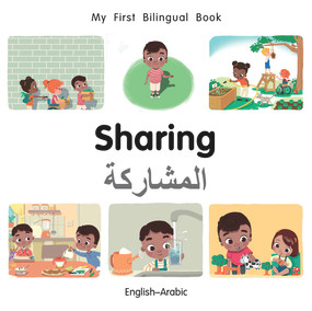 My First Bilingual Book-Sharing (English-Arabic) by Manuela Gutierrez Montoya, Patricia Billings, 9781785089091