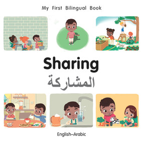 My First Bilingual Book-Sharing (English-Arabic) by Manuela Gutierrez Montoya, Patricia Billings, 9781785089091