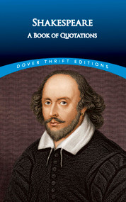 Shakespeare (A Book of Quotations) by William Shakespeare, 9780486404356