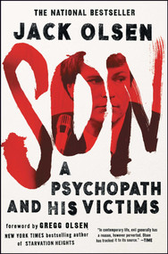Son (A Psychopath and His Victims) by Jack Olsen, 9781501119040