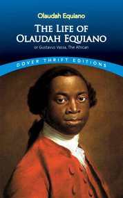 The Life of Olaudah Equiano by Olaudah Equiano, 9780486406619