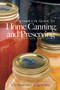 Complete Guide to Home Canning and Preserving (Second Revised Edition) by U.S. Dept. of Agriculture, 9780486409313