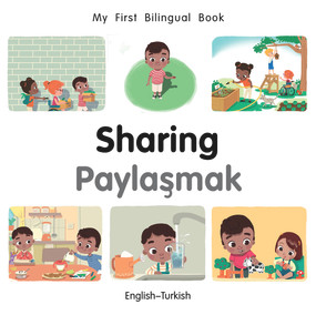 My First Bilingual Book-Sharing (English-Turkish) by Manuela Gutierrez Montoya, Patricia Billings, 9781785089237