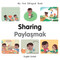 My First Bilingual Book-Sharing (English-Turkish) by Manuela Gutierrez Montoya, Patricia Billings, 9781785089237