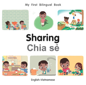 My First Bilingual Book-Sharing (English-Vietnamese) by Manuela Gutierrez Montoya, Patricia Billings, 9781785089251