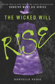 The Wicked Will Rise - 9780062280718 by Danielle Paige, 9780062280718
